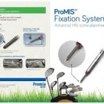 ProMIS™ Fixation System